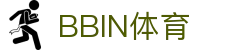 BBIN体育|BBIN客户端 - (中国)泰州BBIN体育股份有限公司欢迎您